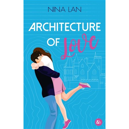 Architecture of love : &H : NR