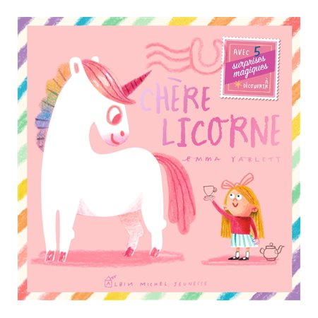 Chère licorne : Livre cartonné