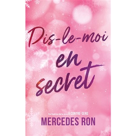 Dis-le-moi T.02 : Dis-le-moi en secret : 15-17