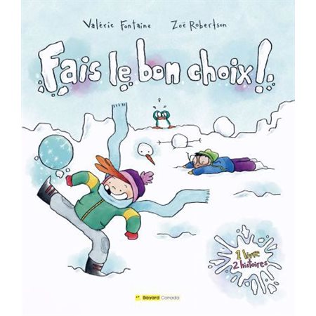 Fais le bon choix : Couverture rigide