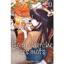 Komi cherche ses mots T.20 : Manga : ADO : SHONEN
