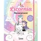 Licornia : Mon carnet secret : Un carnet secret autour de l'univers de Licornia, avec des idées d'activités, des coloriages, des recettes de cuisine, des questions pour cerner sa personnalité, entre