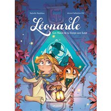 Léonarde T.02 : Les nains de la Gorge aux Leus : Bande dessinée