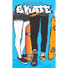 Skate T.02 : Rivalités : 9-11
