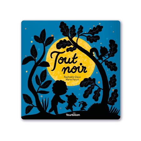 Tout noir : Drôles d'histoires : Livre cartonné
