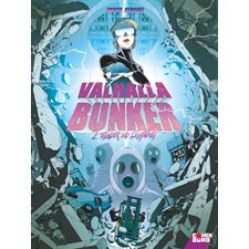 Valhalla bunker T.02 : Thunder and lightning : Bande dessinée
