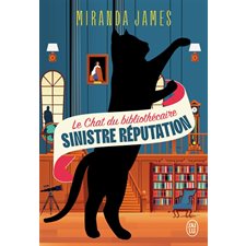 Le chat du bibliothécaire T.04 : Sinistre réputation : POL