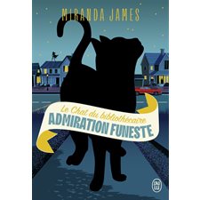 Le chat du bibliothécaire T.05 : Admiration funeste : POL