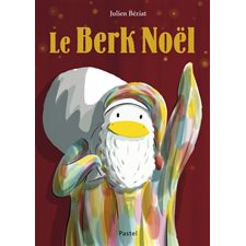 Le Berk Noël : Pastel : Couverture rigide