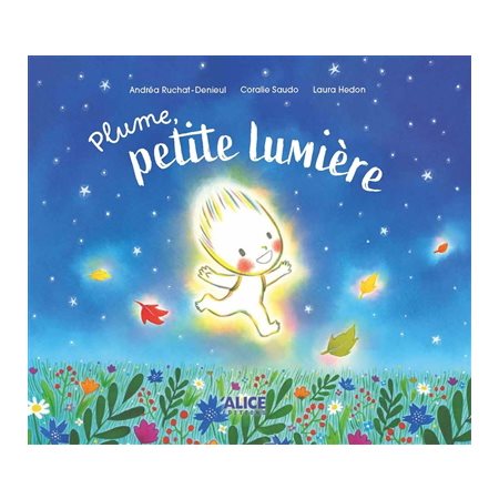 Plume, petite lumière : Albums : Couverture rigide