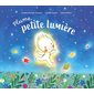Plume, petite lumière : Albums : Couverture rigide