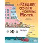 La fabuleuse croisière du capitaine Mistral : Couverture rigide