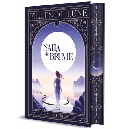 Filles de lune T.01 : Naïla de brume : 15-17