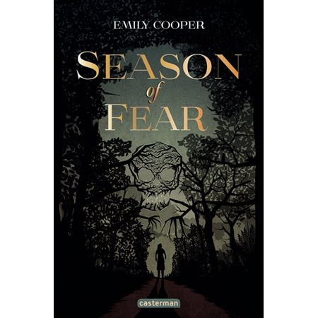 Season of fear : Romans jeunesse : 15-17