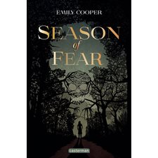 Season of fear : Romans jeunesse : 15-17