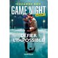Game night T.02 : Défier l'impossible : SPO