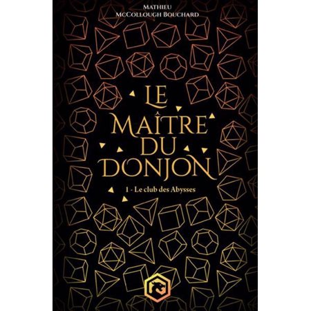 Le maître du donjon T.01 : Le club des Abysses : 12-14