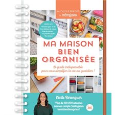 Ma maison bien organisée : Le guide indispensable pour vous simplifier la vie au quotidien ! : Mes outils pratiks by Mémoniak