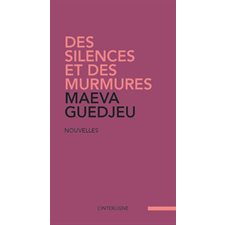 Des silences et des murmures
