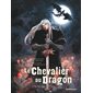 Le chevalier au dragon T.02 : Le val sans retour : Bande dessinée