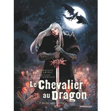 Le chevalier au dragon T.02 : Le val sans retour : Bande dessinée