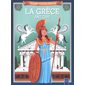La Grèce antique : Mon voyage à travers l'histoire