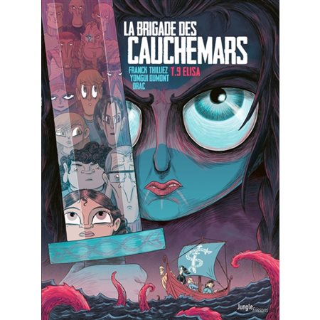 La brigade des cauchemars T.09 : Elisa : Bande dessinée