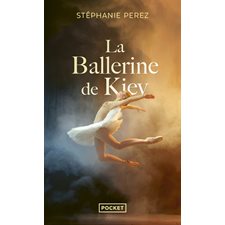 La ballerine de Kiev (FP) : Pocket. Roman