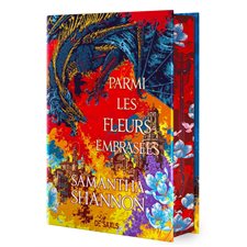 Parmi les fleurs embrasées T.0.5 : Les racines du chaos : FAN