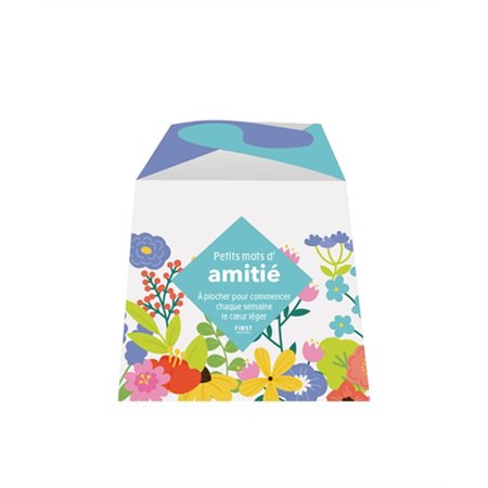 Petits mots d'amitié : À piocher pour commencer chaque semaine le coeur léger