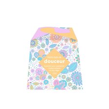 Petits mots de douceur : À piocher pour commencer chaque semaine le coeur léger