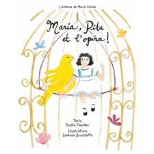 Maria, pita et l'opéra ! : Couverture rigide