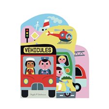Véhicules : Livre cartonné