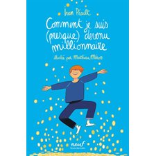 Comment je suis (presque) devenu millionnaire : Neuf : 6-8