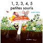 1, 2, 3, 4, 5 petites souris : Un livre d'images Minedition : Couverture rigide