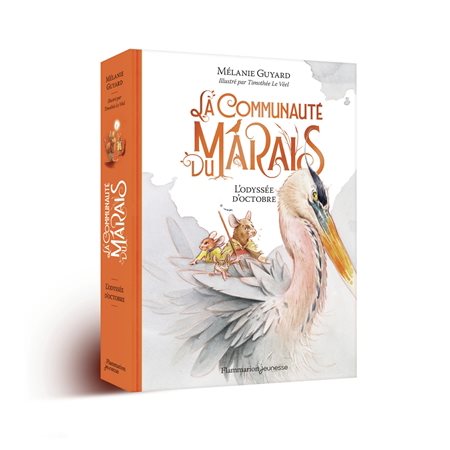 La communauté du marais T.01 : L'odyssée d'octobre : 9-11