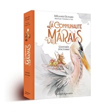 La communauté du marais T.01 : L'odyssée d'octobre : 9-11