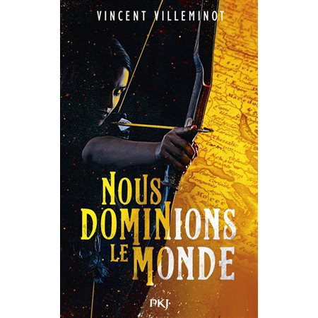 Nous dominions le monde T.01 : 15-17