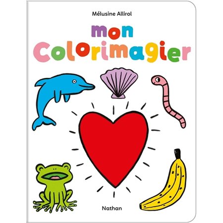 Mon colorimagier : Livre cartonné