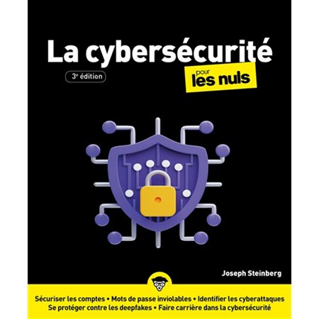 La cybersécurité pour les nuls : Pour les nuls