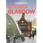 Glasgow en quelques jours (Lonely planet) : 2e édition : En quelques jours
