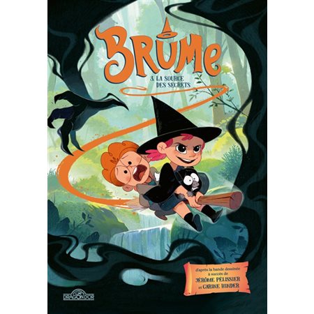 Brume T.03 : La source des secrets : 9-11