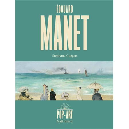 Edouard Manet : Pop-art