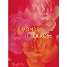 Le monde de la rose :  Les contributeurs abordent notamment l'évolution horticole de la rose, les différentes variétés, la symbolique de la fleur ou encore la présence des roses dans la culture popul