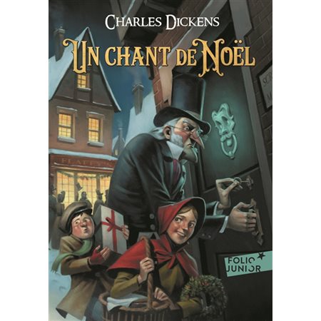 Un chant de Noël en prose (FP) : Une histoire de fantômes pour Noël : Folio junior