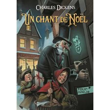 Un chant de Noël en prose (FP) : Une histoire de fantômes pour Noël : Folio junior