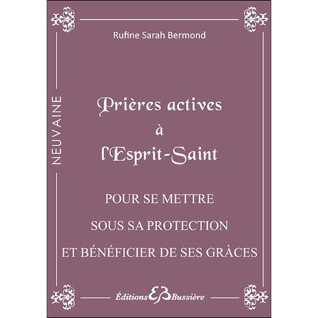 Prières actives à l'Esprit Saint