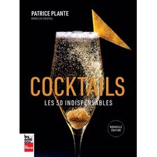 Cocktails : Les 50 indispensables : Édition revisitée, les lecteurs retrouveront les recettes classiques qui ont fait le succès du livre précédent, dont plusieurs complètement repensées par l’auteur