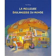 La meilleure boulangerie du monde : Couverture rigide