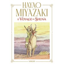 Le voyage de Shuna : Nouvelle édition 2025 : Manga : ADO : SHONEN
